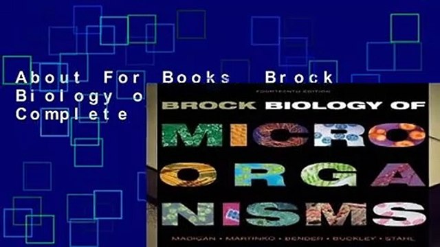 About For Books Brock Biology of Microorganisms Complete