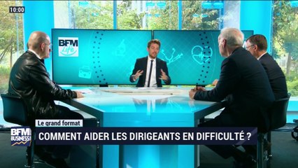 Le grand format: Comment aider les dirigeants en difficulté ? - 14/09