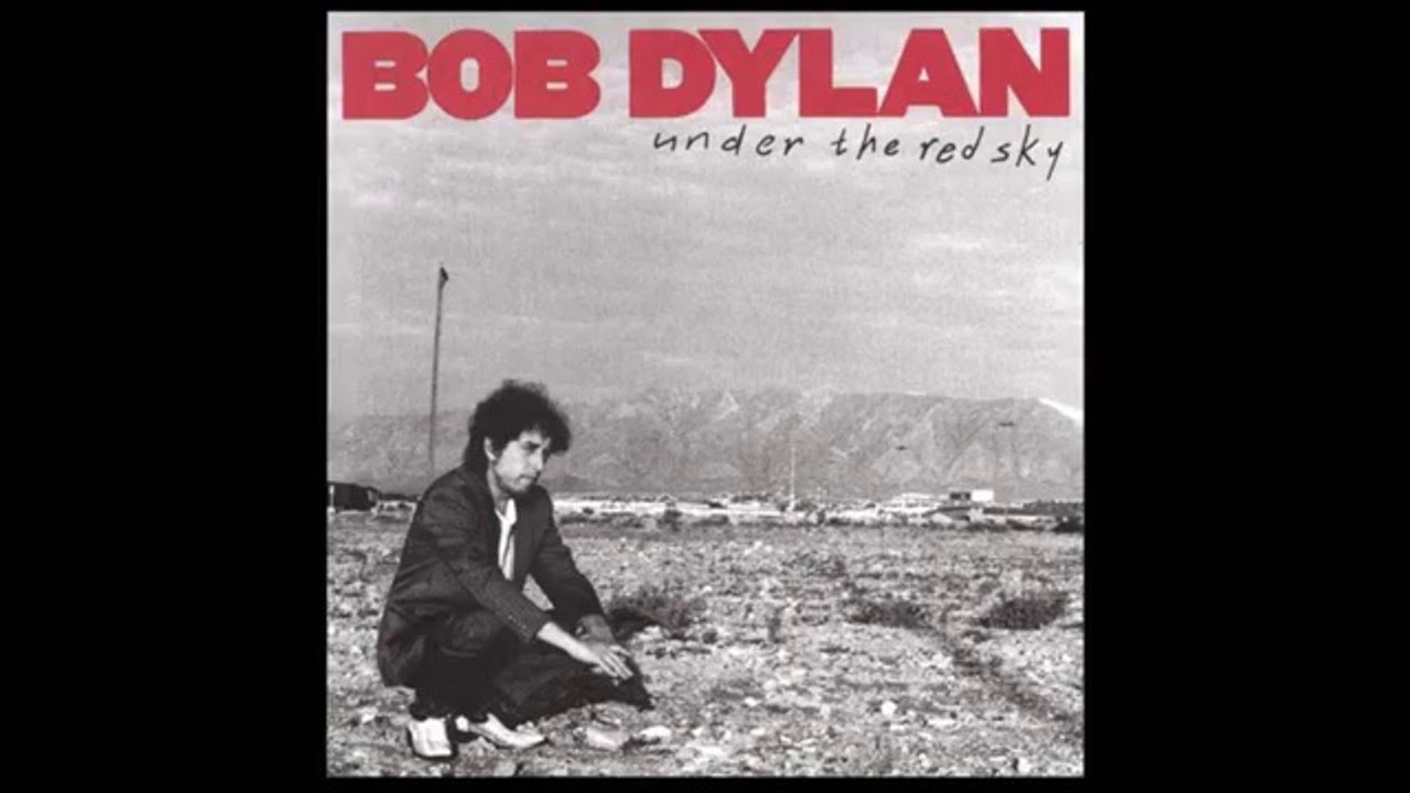 Bob Dylan Album 1990  -  Under the Red Sky