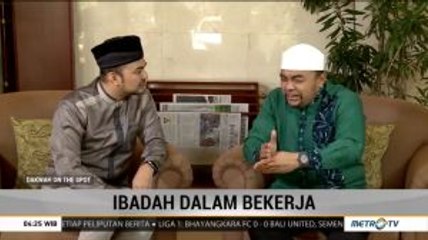 Ibadah dalam Bekerja (3)