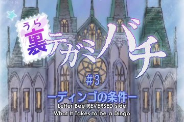 Letter Bee REVERSE Specials Episode 3