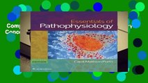 Complete acces  Essentials of Pathophysiology: Concepts of Altered States by Carol Porth