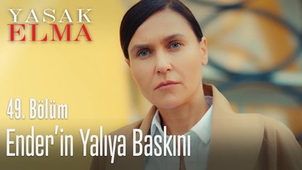 Efsane geri döndü - Yasak Elma 49. Bölüm