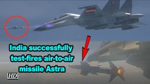 India successfully test-fires air-to-air missile Astra