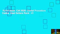 Full E-book  Cdt 2020: Dental Procedure Codes  Best Sellers Rank : #1