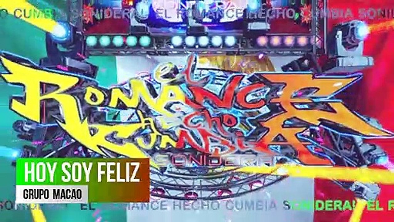 HOY SOY FELIZ cumbia SONIDERA 2019 grupo  MACAO