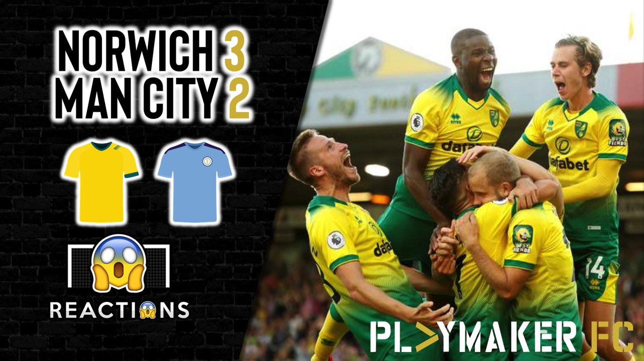 Reactions | Norwich 3-2 Man City: "One of the great Premier League wins"