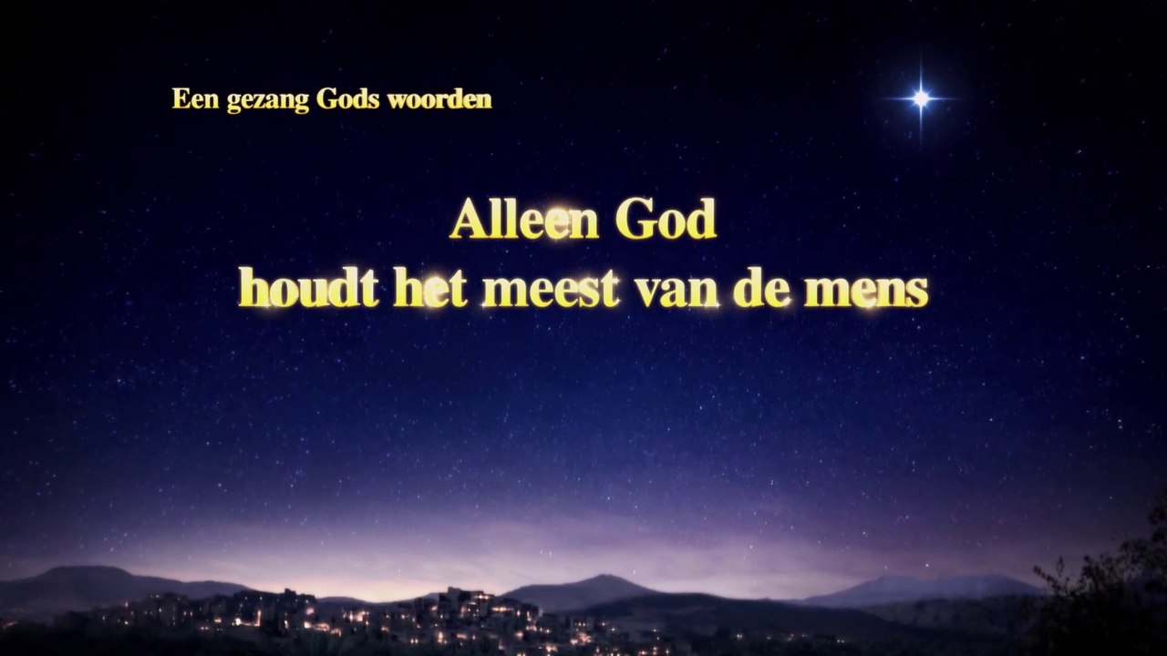 Christelijk lied ‘Alleen God houdt het meest van de mens’ Prachtige muziek
