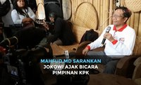 Mahfud MD Sarankan Presiden Jokowi Ajak Bicara Pimpinan KPK