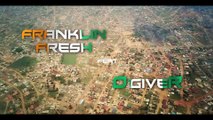 Franklin Fresh - Mafrossa feat O'giveR (Official Video) 2015