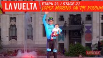 Lopez Moreno sur le podium / Lopez Moreno on the podium - Étape 21 / Stage 21 | La Vuelta 19
