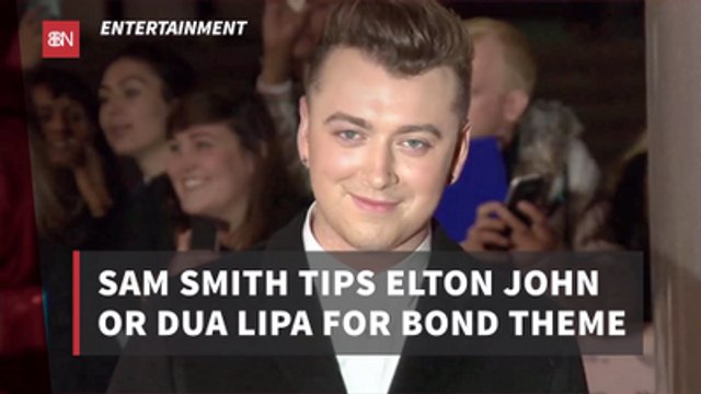 Sam Smith Wants Elton John Involved In James Bond Movies