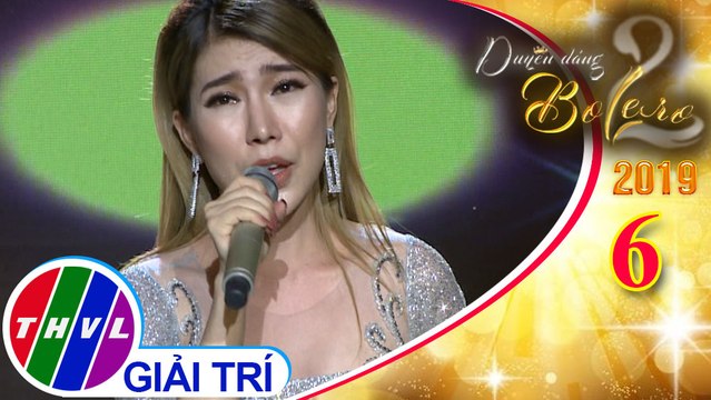 THVL | Duyên dáng Bolero 2019 - Tập 6[1]: Chuyện tình không suy tư, Hoa trinh nữ – Hoàng Y Nhung