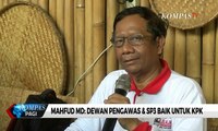 Mahfud MD: Dewan Pengawas & Adanya SP3 Baik Untuk KPK