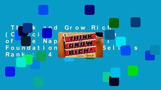 Think and Grow Rich (Official Publication of the Napoleon Hill Foundation)  Best Sellers Rank : #4