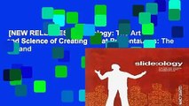 [NEW RELEASES]  slide:ology: The Art and Science of Creating Great Presentations: The Art and