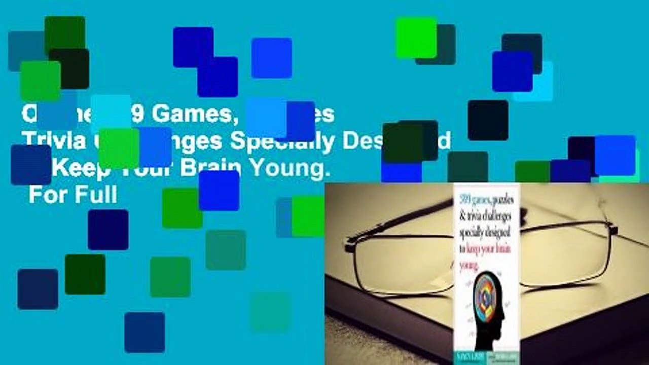 Online 399 Games, Puzzles  Trivia Challenges Specially Designed to Keep Your Brain Young.  For Full