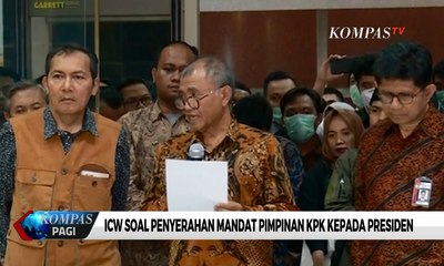 Pimpinan KPK Kembalikan Mandat Pada Presiden, ICW: Itu Bentuk Kekecewaan Akibat Upaya Pelemahan