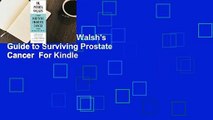 [Read] Dr. Patrick Walsh's Guide to Surviving Prostate Cancer  For Kindle