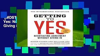 [MOST WISHED]  Getting to Yes: Negotiating Agreement Without Giving in