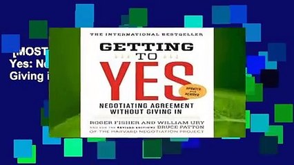 [MOST WISHED]  Getting to Yes: Negotiating Agreement Without Giving in