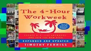 [MOST WISHED]  The 4-Hour Workweek: Escape 9-5, Live Anywhere, and Join the New Rich
