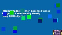 Monthly Budget Planner: Expense Finance Budget By A Year Monthly Weekly   Daily Bill Budgeting