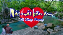 [Karaoke] MÃI MÃI BÊN EM - Từ Công Phụng (Giọng Nam)