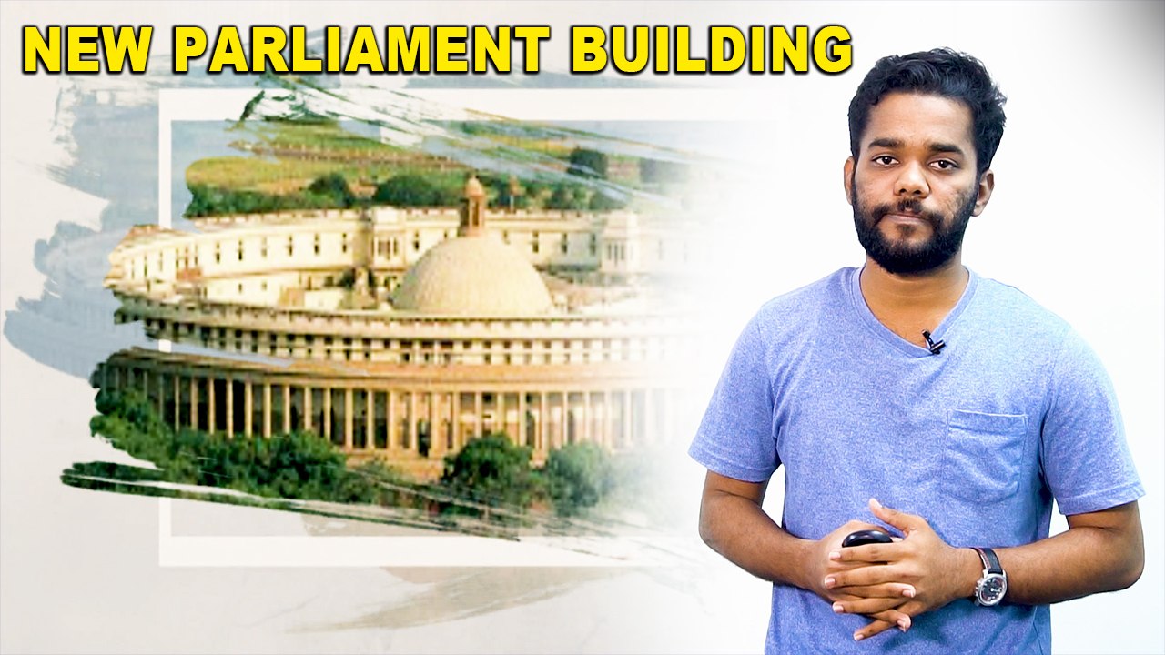 Govt planing to redevelop Parliament building or build new one by 2022