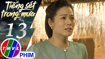 THVL | Tiếng sét trong mưa - Tập 13[5]: Bình xúc động khi biết dì Bảy là người bà con mình đang tìm