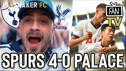 Fan TV | Tottenham 4-0 Crystal Palace: Son gets job done by half-time