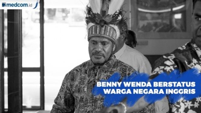 Benny Wenda Berstatus Warga Negara Inggris