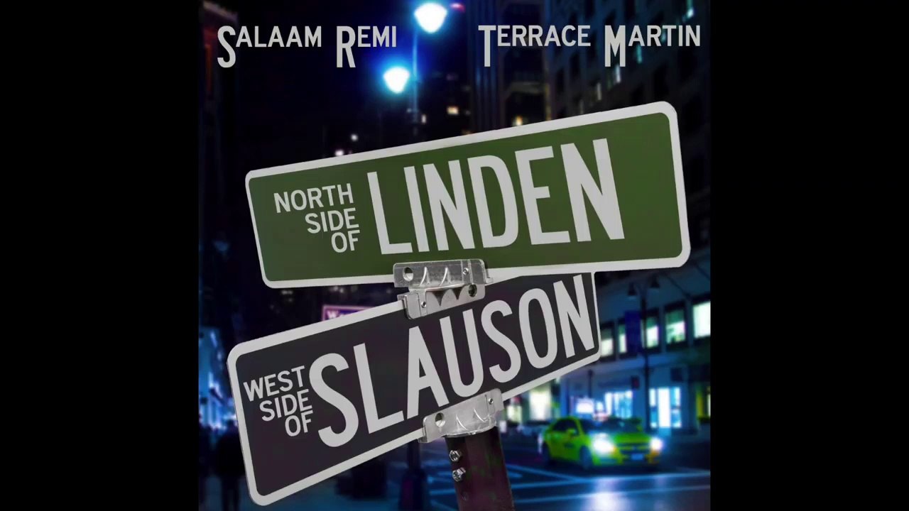 Flying Buddha Records Presents Salaam Remi & Terrace Martin "Northside of Linden, Westside of Slauson: a Day in Queens"