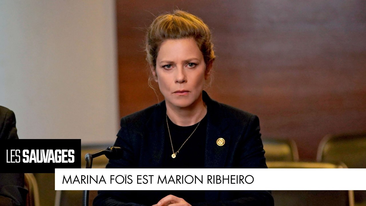 Les Sauvages - Marina Foïs est... Marion Ribheiro