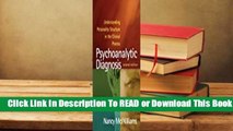 Online Psychoanalytic Diagnosis: Understanding Personality Structure in the Clinical Process  For