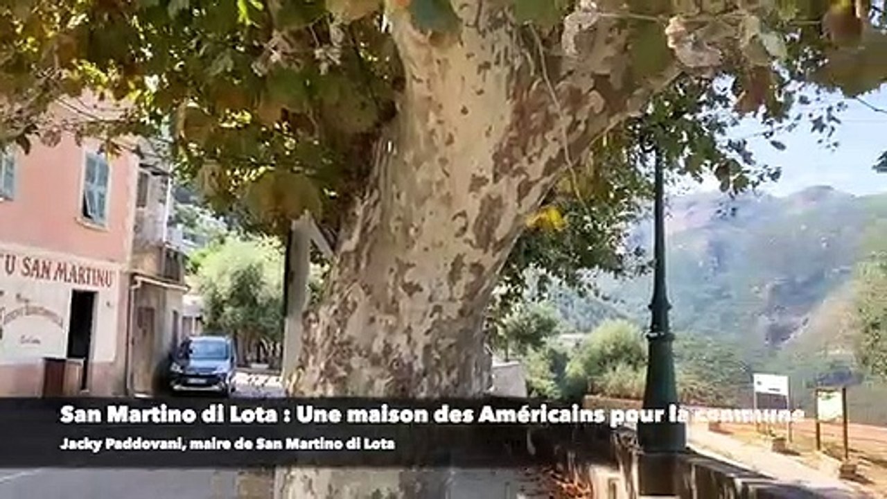 San Martino di Lota : une maison des Américains pour la commune