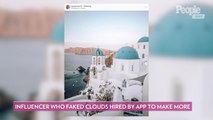 Influencer Criticized for Faking Clouds in Her Photos Hired by App to Make More Fake Clouds
