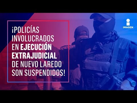 Suspenden a los policías involucrados en la ejecución extrajudicial de 8 personas | Paco Zea
