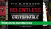 [Doc] Relentless: From Good to Great to Unstoppable