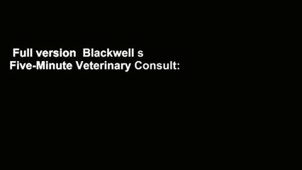 Full version  Blackwell s Five-Minute Veterinary Consult: Equine  Review