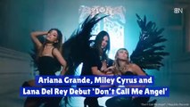 The Song Between Ariana Grande, Miley Cyrus And Lana Del Rey