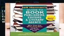 [FREE] Jeff Herman s Guide to Book Publishers, Editors and Literary Agents: Who They Are, What