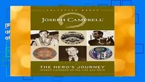 [FREE] The Hero s Journey: Joseph Campbell on His Life and Work (Collected Works of Joseph