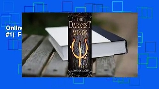 Online The Darkest Minds (The Darkest Minds, #1) For Full