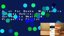About For Books  Millionaire Success Habits: The Gateway to Wealth & Prosperity Complete