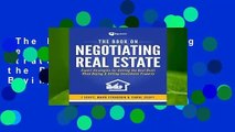 The Book on Negotiating Real Estate: Expert Strategies for Getting the Best Deals When Buying