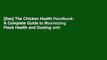 [Doc] The Chicken Health Handbook: A Complete Guide to Maximizing Flock Health and Dealing with