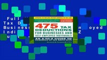 Full Version  475 Tax Deductions for Businesses and Self-Employed Individuals: An A-to-Z Guide to
