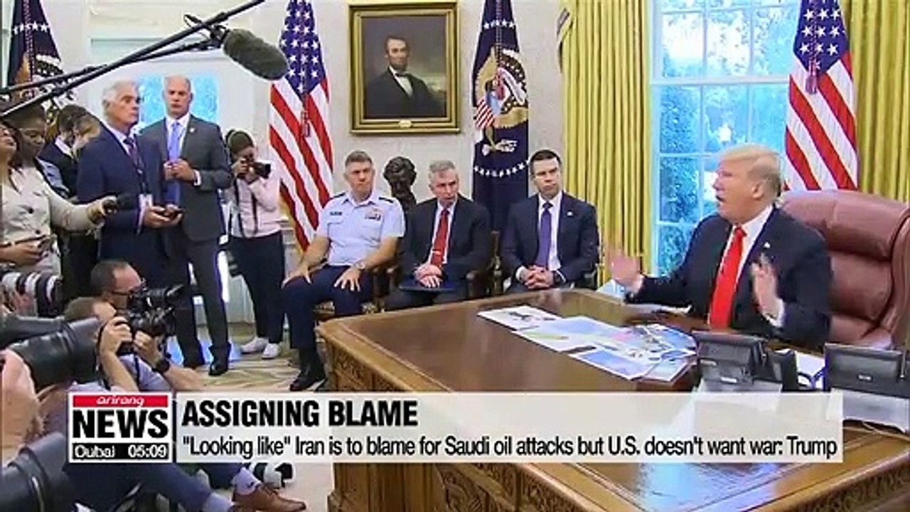 "Looking like" Iran is to blame for Saudi oil attacks but U.S. doesn't want war: Trump