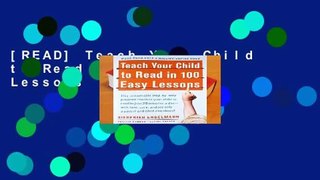 [READ] Teach Your Child to Read in 100 Easy Lessons
